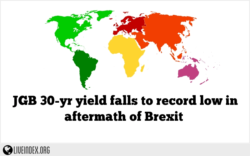 JGB 30-yr yield falls to record low in aftermath of Brexit