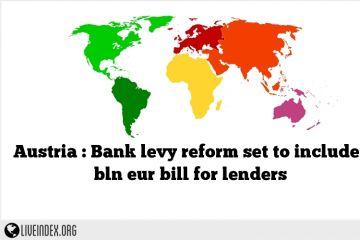 Austria : Bank levy reform set to include 1 bln eur bill for lenders