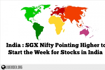 India : SGX Nifty Pointing Higher to Start the Week for Stocks in India
