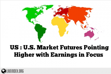 US : U.S. Market Futures Pointing Higher with Earnings in Focus