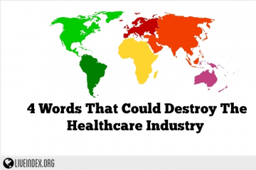 4 Words That Could Destroy The Healthcare Industry