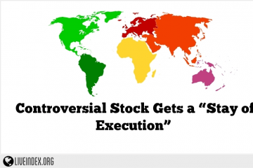 Controversial Stock Gets a “Stay of Execution”