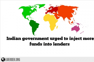 Indian government urged to inject more funds into lenders