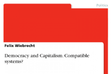 How compatible are democracy and capitalism?