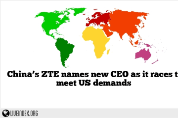 China’s ZTE names new CEO as it races to meet US demands